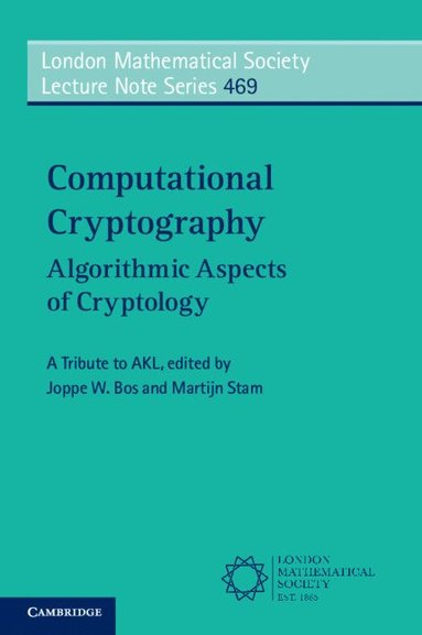 Joppe Bos, Martijn Stam - Computational Cryptography, Häftad
