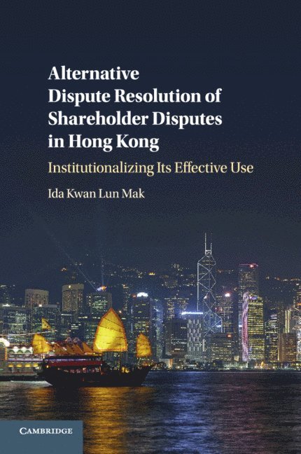 Alternative Dispute Resolution of Shareholder Disputes in Hong Kong 1