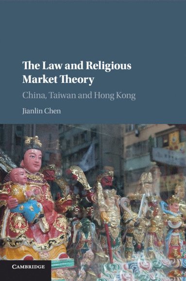 bokomslag The Law and Religious Market Theory