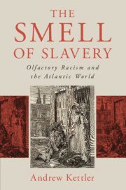 bokomslag Smell of Slavery