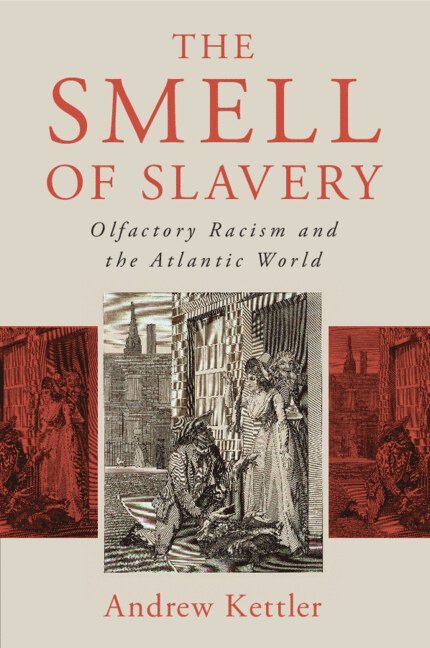 The Smell of Slavery 1