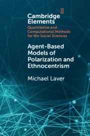 bokomslag Agent-Based Models of Polarization and Ethnocentrism