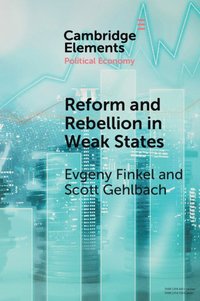 bokomslag Reform and Rebellion in Weak States