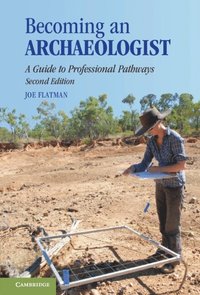 bokomslag Becoming an Archaeologist