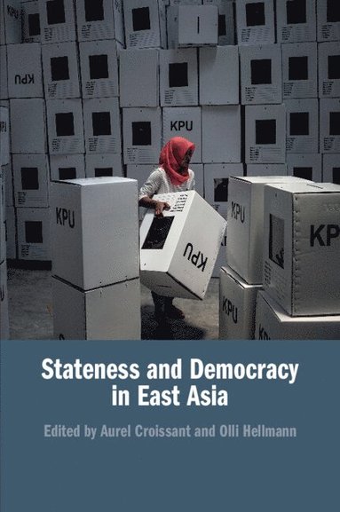 bokomslag Stateness and Democracy in East Asia