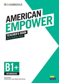 bokomslag American Empower Intermediate/B1+ Teacher's Book with Digital Pack