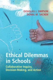 bokomslag Ethical Dilemmas in Schools