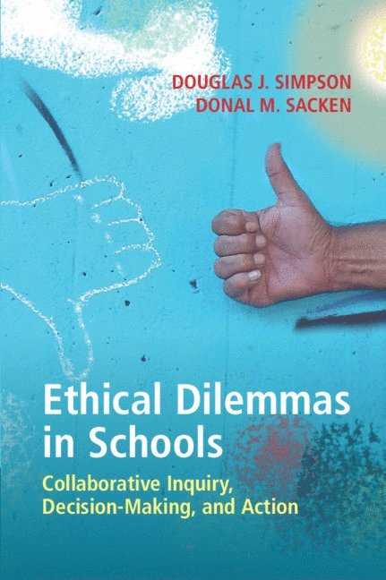 Ethical Dilemmas in Schools 1