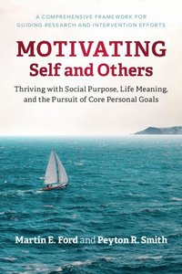 bokomslag Motivating Self and Others