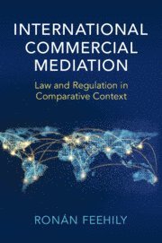 bokomslag International Commercial Mediation