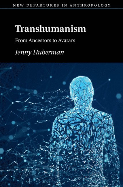 Jennifer Huberman - Transhumanism, Häftad