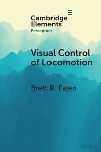 bokomslag Visual Control of Locomotion