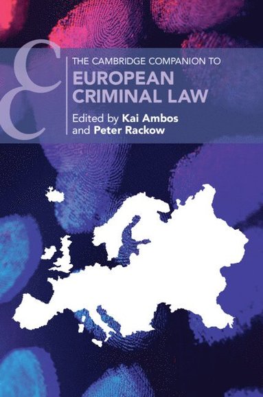 bokomslag The Cambridge Companion to European Criminal Law