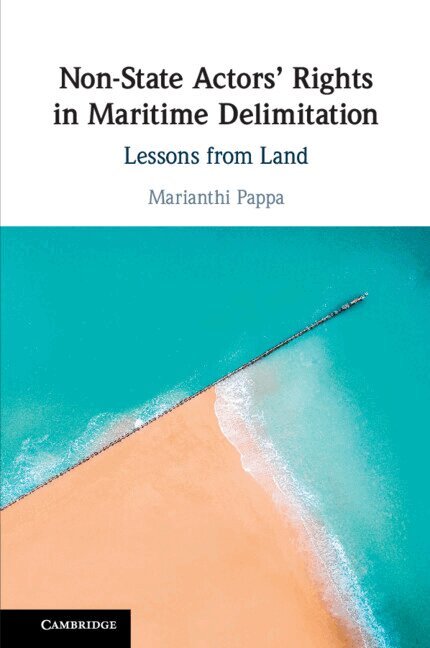 Marianthi Pappa - Non-State Actors' Rights in Maritime Delimitation, Häftad