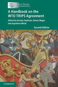 bokomslag A Handbook on the WTO TRIPS Agreement