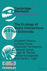 bokomslag The Ecology of Biotic Interactions in Echinoids