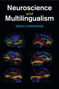 bokomslag Neuroscience and Multilingualism
