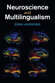 bokomslag Neuroscience and Multilingualism