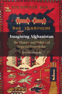 bokomslag Imagining Afghanistan