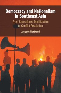 bokomslag Democracy and Nationalism in Southeast Asia