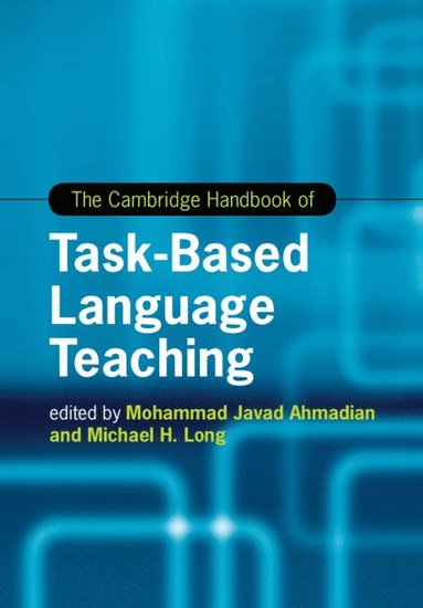 bokomslag The Cambridge Handbook of Task-Based Language Teaching