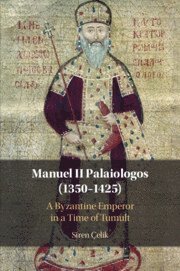 bokomslag Manuel II Palaiologos (1350-1425)