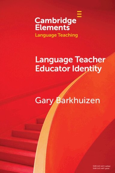 Gary Barkhuizen - Language Teacher Educator Identity, Häftad