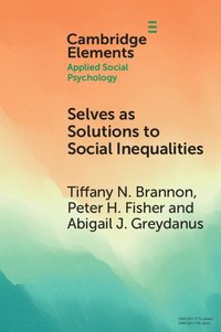 bokomslag Selves as Solutions to Social Inequalities