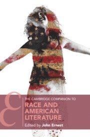 bokomslag Cambridge Companion to Race and American Literature