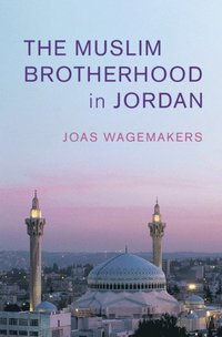 bokomslag The Muslim Brotherhood in Jordan