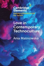 bokomslag Love in Contemporary Technoculture