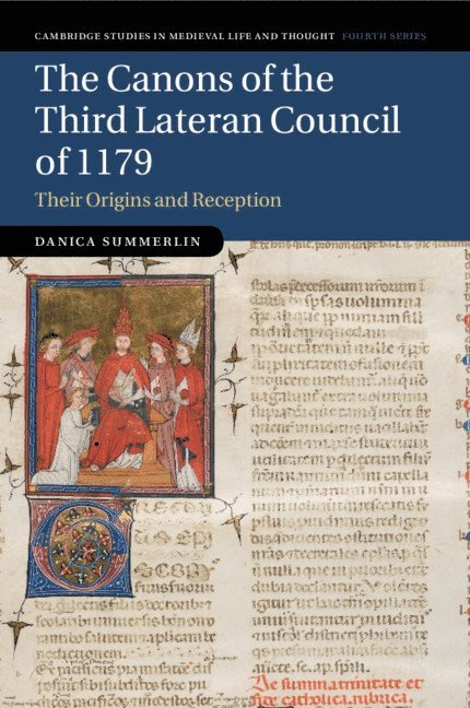 The Canons of the Third Lateran Council of 1179 1