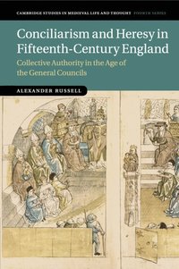 bokomslag Conciliarism and Heresy in Fifteenth-Century England