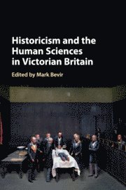 bokomslag Historicism and the Human Sciences in Victorian Britain