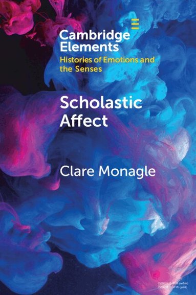 Clare Monagle - Scholastic Affect, Häftad
