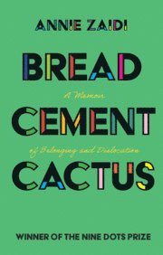 bokomslag Bread, Cement, Cactus