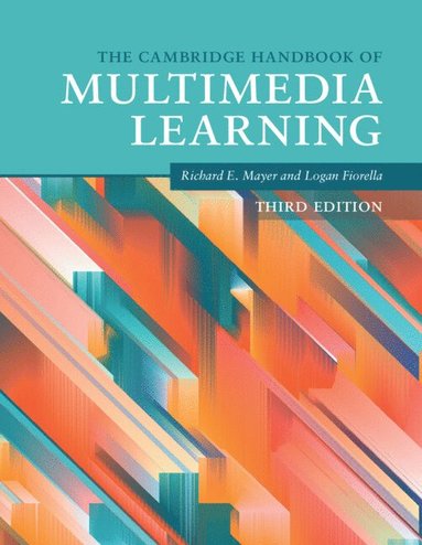bokomslag The Cambridge Handbook of Multimedia Learning