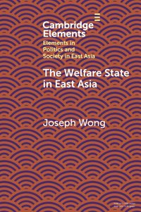 bokomslag The Welfare State in East Asia