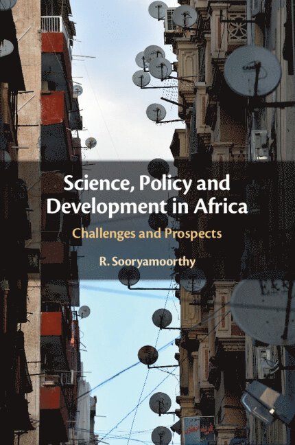 Science, Policy and Development in Africa 1