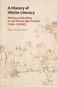 bokomslag A History of Hittite Literacy