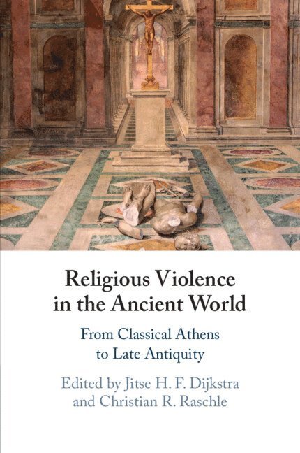 Religious Violence in the Ancient World 1