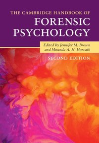 bokomslag The Cambridge Handbook of Forensic Psychology