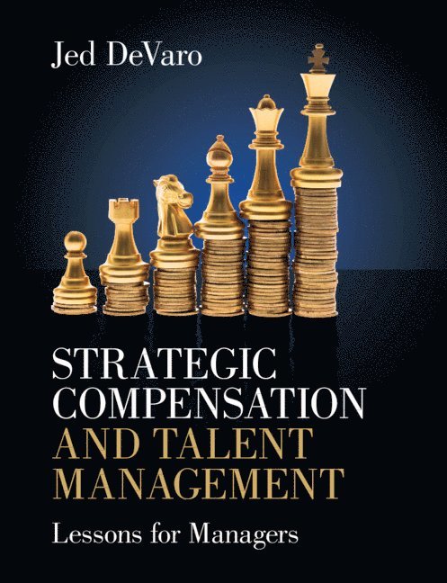 Strategic Compensation and Talent Management 1