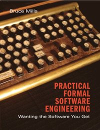 bokomslag Practical Formal Software Engineering