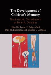 bokomslag The Development of Children's Memory