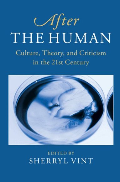 Sherryl Vint - After the Human, Häftad