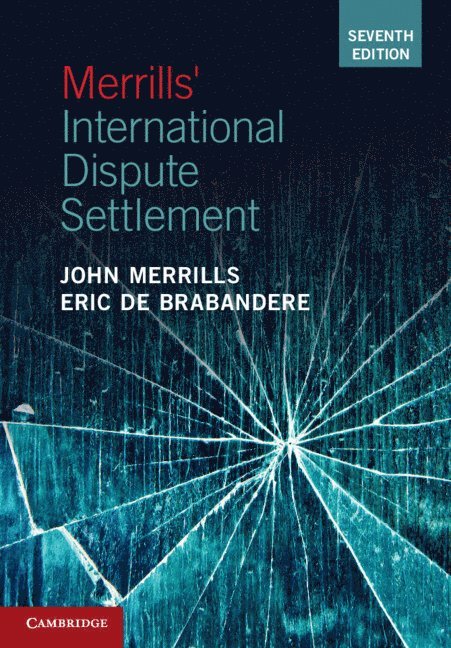 Merrills' International Dispute Settlement 1