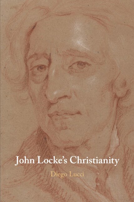 John Locke's Christianity 1