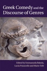 bokomslag Greek Comedy and the Discourse of Genres