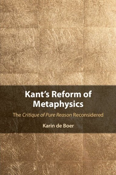 bokomslag Kant's Reform of Metaphysics